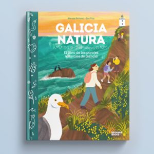 GALICIA NATURA. EL LIBRO DE LOS PARAJES NATURALES DE GALICIA